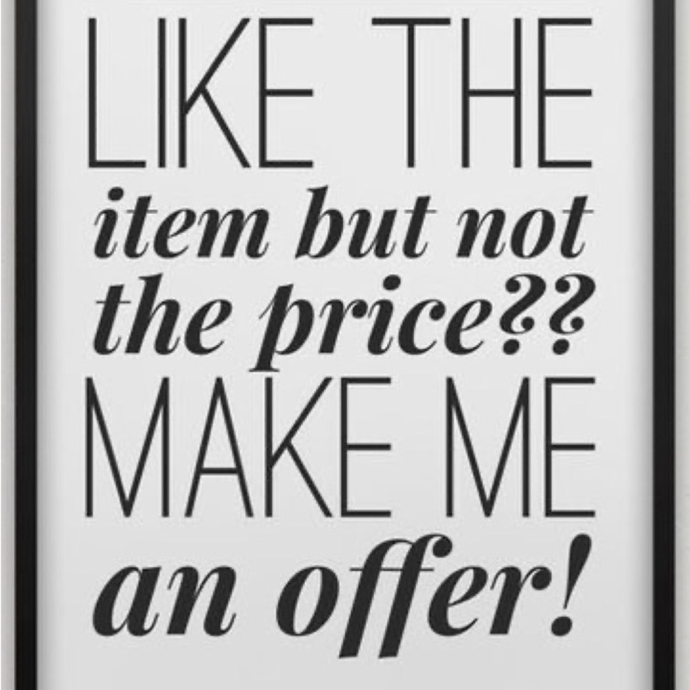 Make an offer!!